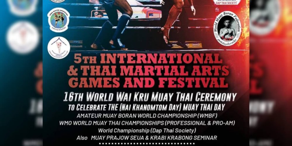 5th International & Thai Martial Arts Games & Festival